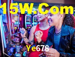 Ye678,Ye678 Bet